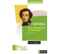 Tocqueville – De la Démocratie en Amérique – Les intégrales de Philo – 4e Partie T2