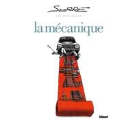 Les Intégrales Serre – La Mécanique – Glénat