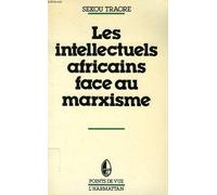 Les Intellectuels Africains Face Au Marxisme