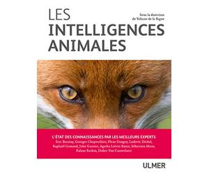 Les intelligences animales - L'état des connaissance par les meilleurs experts