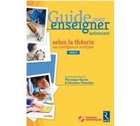 Guide Pour Enseigner Autrement Selon La Théorie Des Intelligences Multiples Cm1-Cm2-6e - (1 Dvd)