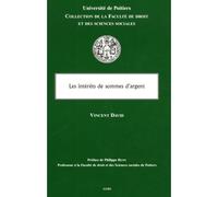 Les intérêts de sommes d'argent - Vincent David - Lgdj - broché - Etude