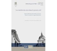 Les intérêts des tiers dans le procès civil