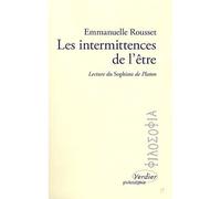 Les intermittences de l'être Lecture du "Sophiste" de Platon - Emmanuelle Rousset - Verdier - broché - Etude
