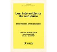 Les intermittents du nucleaire (enquet STED)