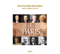Les intimités de Paris - Jean-Claude Ceccarelli - Youstory Eds - broché - Roman