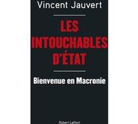 Les Intouchables d'Etat Vincent Jauvert (Auteur)