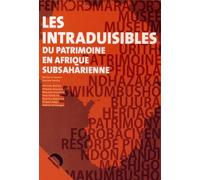 Les intraduisibles du patrimoine en Afrique subsaharienne