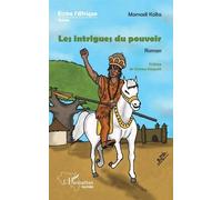 Les Intrigues Du Pouvoir
