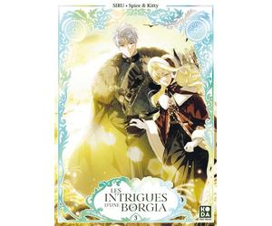Les Intrigues d'une Borgia - tome 3 - Spice & Kitty - Albin Michel - broché - Manga