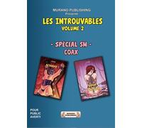 Les introuvables Volume 2 Spécial SM - CoaX - Du Rialto Eds - broché - Bande dessinée