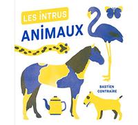 Les Intrus - Animaux