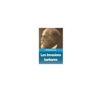 Les Invasions Barbares