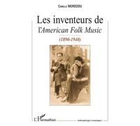 Les Inventeurs de l'American Folk Music