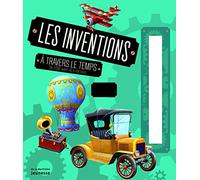 Les Inventions à travers le temps