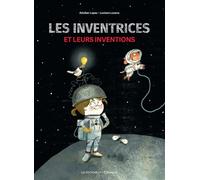 Les Inventrices et leurs inventions - Aitziber Lopez - Des Elephants - relié - Document jeunesse dès 6 ans