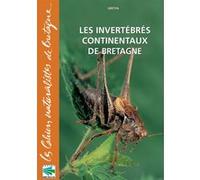 Les invertebres continentaux de bretagne Muriel Chevrier (Direction), Collectif (Auteur)