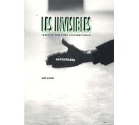 Les Invisibles - 12 Récits Sur L'art Contemporain