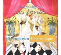 Les Invits/The Guests by Accordeon Melancolique (2008-05-04)