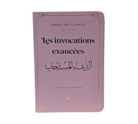 LES INVOCATION EXCAUCéES - ARABE FRANçAIS PHONéTIQUE - POCHE (10X14) - ROSE