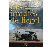 Les irradiés du Béryl Louis Bulidon (Auteur)