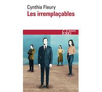 Les irremplaçables