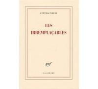 Cynthia Fleury – Les irremplaçables – Broché – Gallimard