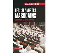 Les islamistes marocains: Le défi à la monarchie