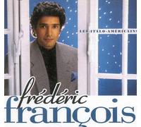 François, Frédéric – Les Italo-américains – Sony Music