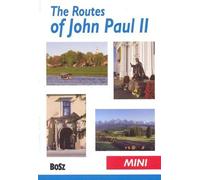 Les itinéraires de Jean-Paul II Krzysztof Bzowski, Jacek Tokarski (Buch auf Englisch)
