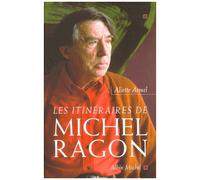 Les Itinéraires De Michel Ragon