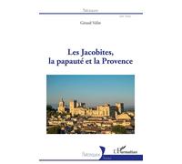 Les Jacobites, la papauté et la Provence
