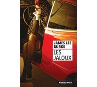 Les jaloux James Lee Burke (Auteur), Christophe Mercier (Traduction)