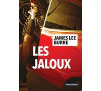 Les jaloux - James Lee Burke - Rivages - broché - Roman