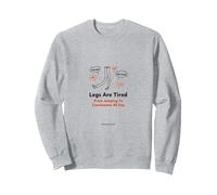 Les Jambes sont fatiguées de Sauter aux Conclusions Toute la journée Sweatshirt, Unisexe pour Adultes, Gris Chiné, M