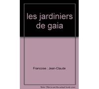 Les Jardiniers de Gaïa