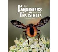Les jardiniers invisibles