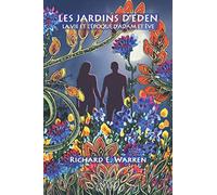 Les Jardins d’Éden: La vie et l’époque d’Adam et Ève