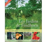Les jardins de Findhorn - Eileen Caddy - Souffle D'or Eds - Livre