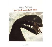 Les Jardins De L'art Brut