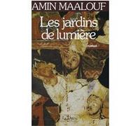 Les jardins de lumière Amin Maalouf (Auteur)