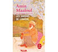 Les Jardins de lumière - Amin Maalouf - Lgf - Poche - Roman