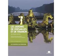 Les Jardins De Versailles Et Du Trianon