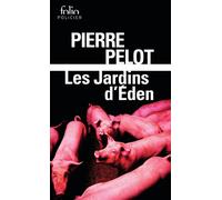 Les jardins d'Éden - Pierre Pelot - Gallimard - Poche - Roman