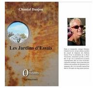 Les jardins d'Essais Chantal Danjou (Auteur)