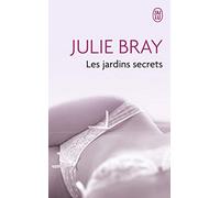 Les jardins secrets: Nouvelles érotiques