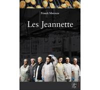 Les Jeannette Récit d'une lutte ouvrière - Merouze Franck - Cahiers Du Temps Eds - broché - Essai