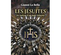 Les jésuites: De Vatican II au Pape François