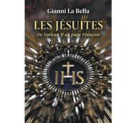 Les jésuites De Vatican II au Pape François - Gianni La Bella - Cerf - broché - Essai