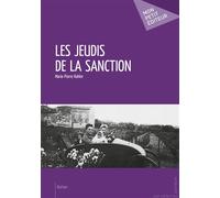 Les Jeudis de la sanction - KOHLER MARIE-PIERRE - Publibook - relié - Roman